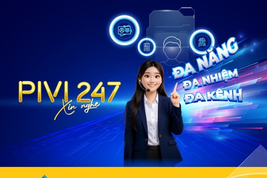Trợ lý PiVi 247 - hiện thực hóa sứ mệnh “Ngân hàng không khoảng cách"