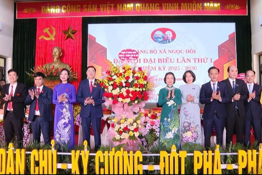 Đại hội Đảng bộ xã Ngọc Hồi nhiệm kỳ 2025 - 2030: Nâng cao vai trò lãnh đạo, phát huy sức mạnh toàn dân