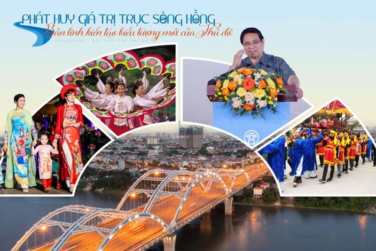 Phát huy giá trị trục sông Hồng - Bản lĩnh kiến tạo biểu tượng mới của Thủ đô Bài 3: Hiện thực hóa khát vọng đô thị kết nối toàn cầu