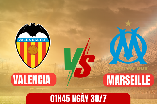 Nhận định Valencia vs Marseille: Màn so tài của hai thái cực phong độ