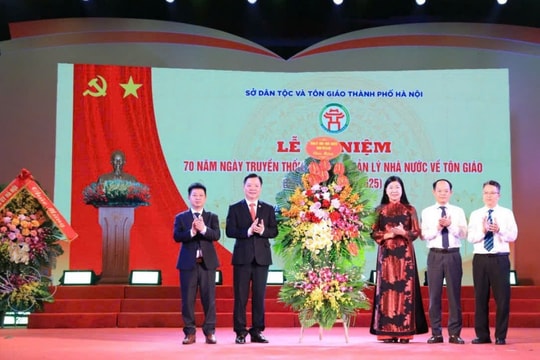 Kỷ niệm niệm 70 năm Ngày truyền thống ngành Quản lý nhà nước về tôn giáo Quản lý nhà nước về tôn giáo: Gắn kết niềm tin, lan tỏa giá trị