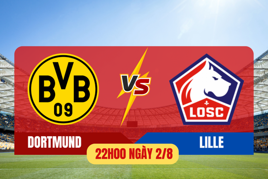 Dortmund vs Lille: Thử thách của hai đội bóng đầy duyên nợ