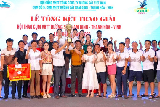 Bế mạc Hội thao Đường sắt khu vực Nam Định - Thanh Hóa - Vinh năm 2025