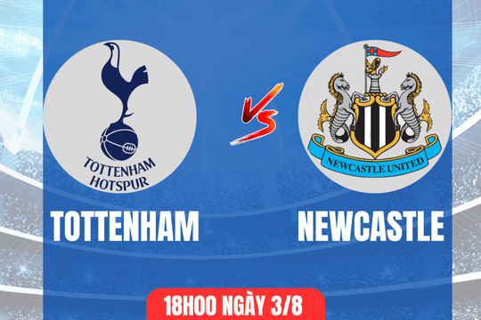 Nhận định trận Tottenham vs Newcastle: “Gà trống” hay “Chích chòe” lên tiếng?