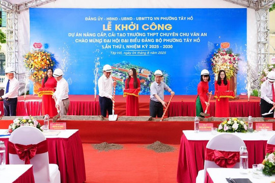 Khởi công dự án cải tạo, nâng cấp trường THPT Chu Văn An