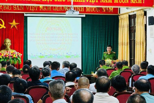 Công an xã Thanh Trì xây dựng lực lượng an ninh cơ sở vững mạnh