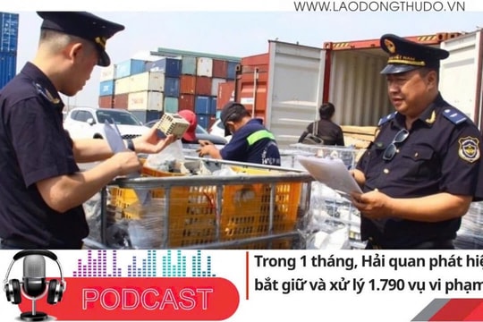 Điểm những tin nổi bật sáng ngày 9/8/2025: Trong 1 tháng, Hải quan phát hiện, bắt giữ và xử lý 1.790 vụ vi phạm
