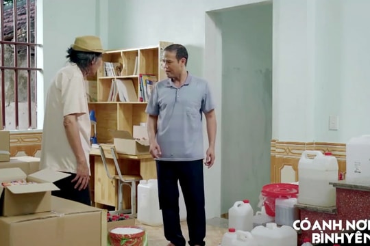 “Có anh, nơi ấy bình yên” tập 9: Cường “gà” rủ ông Thắng làm hàng giả, lộ nghi vấn chủ mỏ đá bí ẩn