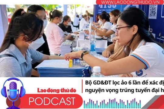 Điểm những tin nổi bật sáng ngày 11/8/2025: Bộ GD-ĐT lọc ảo 6 lần để xác định nguyện vọng trúng tuyển đại học