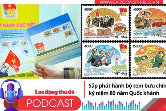 Điểm những tin nổi bật tối ngày 14/8/2025: Sắp phát hành bộ tem bưu chính kỷ niệm 80 năm Quốc khánh