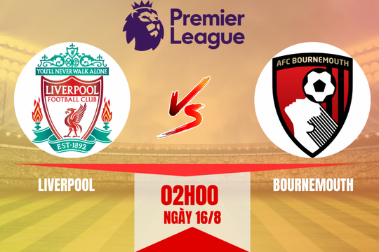 Nhận định trận đấu Liverpool vs Bournemouth: Khởi đầu đế chế mới của Arne Slot
