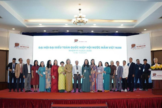 Đại hội Hiệp hội Nước mắm Việt Nam nhiệm kỳ II: Hướng tới khẳng định vị thế “quốc hồn quốc túy”