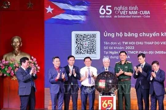Gần 250 tỷ đồng ủng hộ nhân dân Cuba