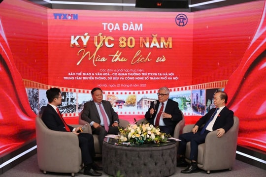 Tọa đàm "Ký ức 80 năm - Mùa thu lịch sử": Lan tỏa niềm tự hào và tình yêu Hà Nội