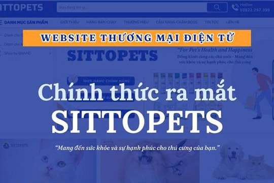 Sittopets.com ra mắt nền tảng thương mại điện tử dành cho thú cưng tại Việt Nam