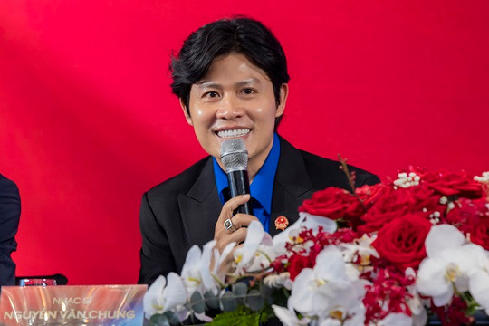 Nhạc sĩ Nguyễn Văn Chung: Tấm lòng của người trẻ khao khát cống hiến, phụng sự Tổ quốc
