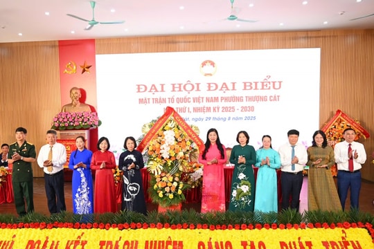 Đại hội đại biểu Mặt trận Tổ quốc Việt Nam phường Thượng Cát lần thứ I: Phát huy sức mạnh đại đoàn kết, vững bước tương lai