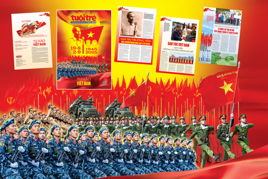 "Tự hào Việt Nam" - Ấn phẩm đặc biệt của Báo Tuổi trẻ Thủ đô chào mừng 80 năm Quốc khánh
