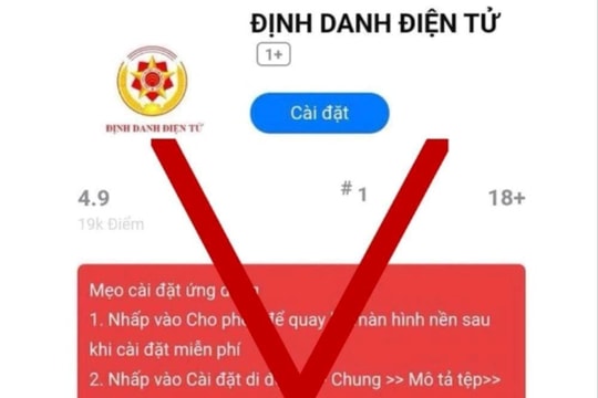 Cảnh giác lừa đảo giả mạo liên quan ứng dụng VNeID