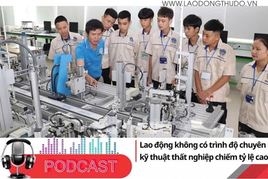 Điểm những tin nổi bật sáng ngày 4/9/2025: Lao động không có trình độ chuyên môn kỹ thuật thất nghiệp chiếm tỷ lệ cao