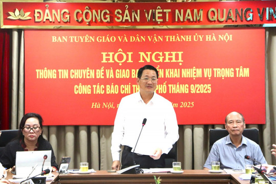 Báo chí Thủ đô Tuyên truyền 5 nhóm nội dung thể hiện khát vọng, tinh thần đổi mới