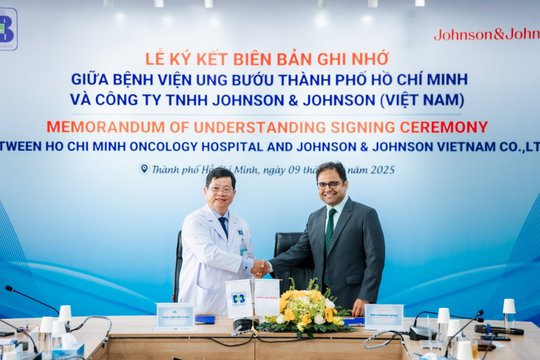 Johnson & Johnson ký kết Biên bản ghi nhớ hợp tác đầu tiên với Bệnh viện Ung bướu TP Hồ Chí Minh