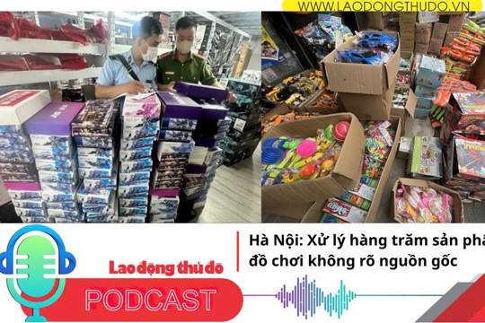Điểm những tin nổi bật tối ngày 15/9/2025: Hà Nội: Xử lý hàng trăm sản phẩm đồ chơi không rõ nguồn gốc