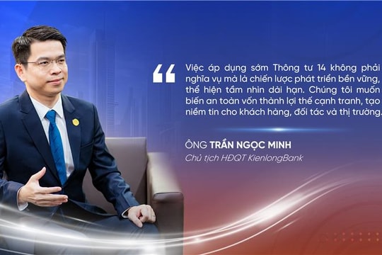 KienlongBank chủ động nâng chuẩn an toàn vốn: Tuyên ngôn chiến lược cho một thập kỷ phát triển bền vững
