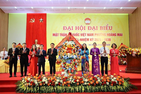 MTTQ phường Hoàng Mai tổ chức Đại hội lần I: Khẳng định vai trò “cầu nối” giữa Đảng, chính quyền và nhân dân