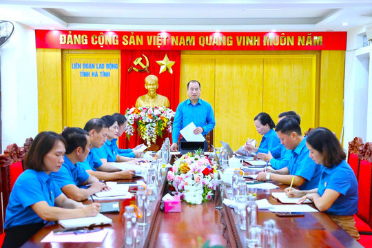 Ổn định tổ chức, tập trung triển khai các hoạt động công đoàn trong thời gian tới