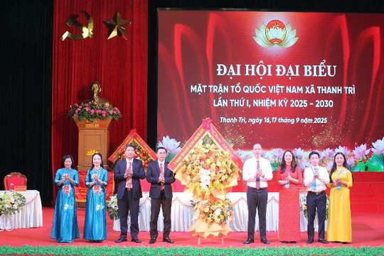 Đại hội Đại biểu Uỷ ban MTTQ Việt Nam xã Thanh Trì lần thứ Nhất nhiệm kỳ 2025-2030 thành công tốt đẹp