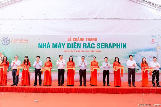 Hà Nội: Khánh thành Nhà máy đốt rác phát điện Seraphin, công suất 2.250 tấn/ngày, đêm