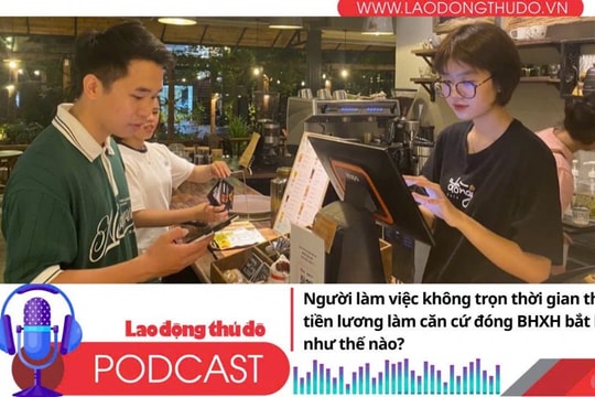Người làm việc không trọn thời gian thì tiền lương làm căn cứ đóng bảo hiểm xã hội bắt buộc như thế nào