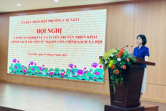 Cầu Giấy: Hơn 150 cán bộ tham gia tập huấn nghiệp vụ tín dụng chính sách