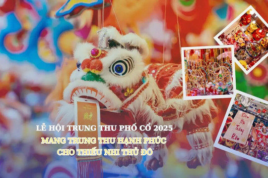 Mang trung thu hạnh phúc cho thiếu nhi Thủ đô Hà Nội