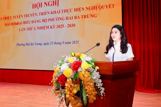 Phường Hai Bà Trưng: cụ thể hóa Nghị quyết Đại hội Đảng bộ phường thành kế hoạch hành động phù hợp thực tiễn từng đơn vị, khu dân cư