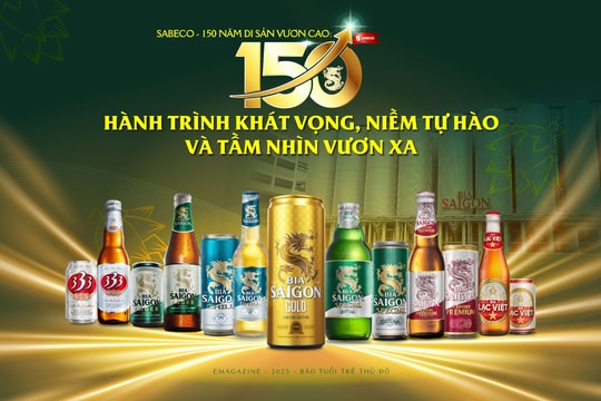 SABECO - 150 năm di sản vươn cao Hành trình khát vọng, niềm tự hào và tầm nhìn vươn xa