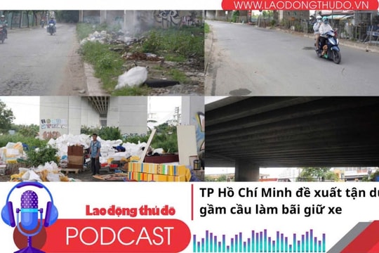 Điểm những tin nổi bật tối ngày 26/9/2025: TP Hồ Chí Minh đề xuất tận dụng gầm cầu làm bãi giữ xe