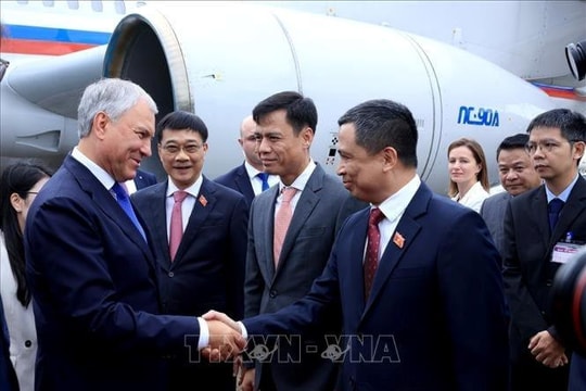 Chủ tịch Duma Quốc gia Quốc hội Liên bang Nga bắt đầu thăm chính thức Việt Nam