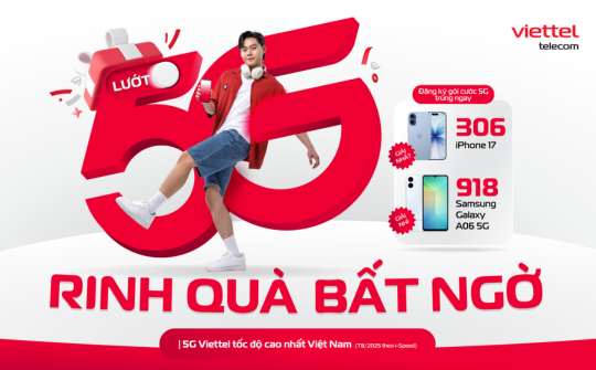 Cơ hội trúng thưởng hơn 1.200 điện thoại iPhone 17 và Samsung Galaxy A06 5G khi dùng 5G Viettel