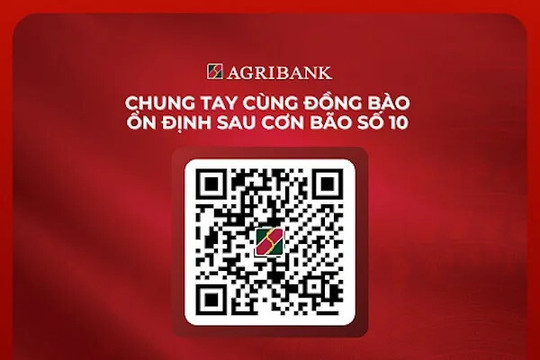 Mặt trận Tổ quốc Việt Nam thông tin số tài khoản tại Agribank tiếp nhận ủng hộ đồng bào chịu thiệt hại do bão số 10