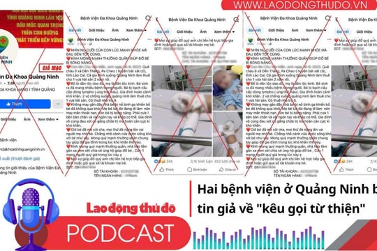 Điểm những tin nổi bật tối ngày 5/10/2025: Hai bệnh viện ở Quảng Ninh bác tin giả về "kêu gọi từ thiện"
