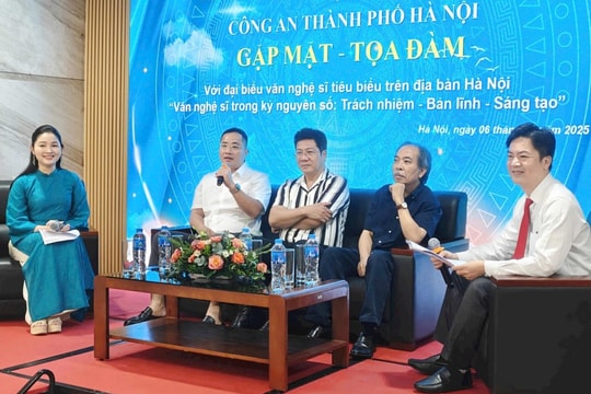 Công an TP Hà Nội gặp mặt, tọa đàm với văn nghệ sĩ tiêu biểu Chung tay bảo vệ an ninh văn hóa trên không gian mạng