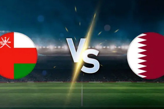 Oman và Qatar: Khát vọng đối đầu với bản lĩnh và kinh nghiệm
