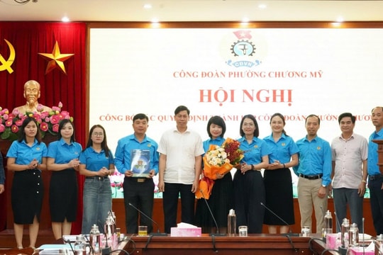 Công đoàn phường Chương Mỹ chính thức đi vào hoạt động