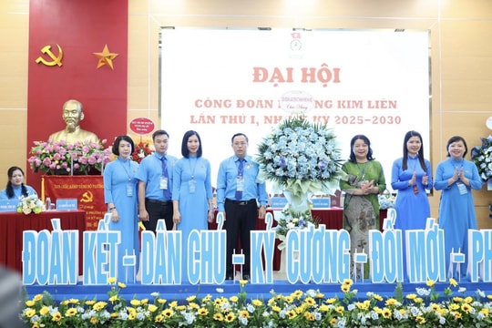 Tiên phong chuyển đổi số, xây dựng Công đoàn phường Kim Liên phát triển toàn diện, vững mạnh