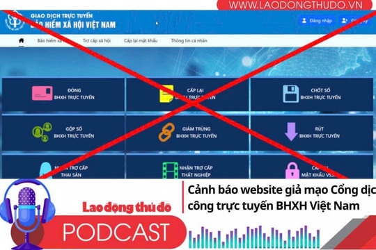 Điểm những tin nổi bật tối ngày 11/10/2025: Cảnh báo website giả mạo Cổng dịch vụ công trực tuyến BHXH Việt Nam
