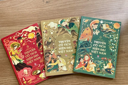 Bộ “Truyện cổ tích hiện đại Việt Nam” quy tụ các tên tuổi lớn viết cho thiếu nhi