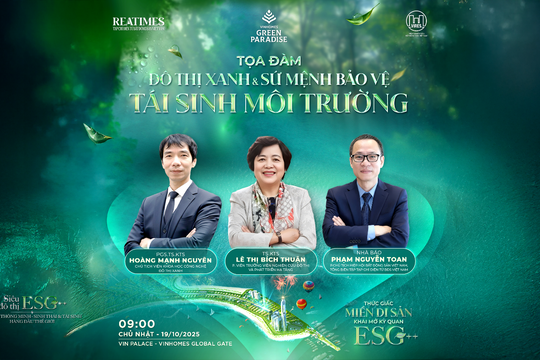 Tọa đàm: ESG - "Tấm hộ chiếu" cho đô thị của tương lai