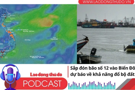 Điểm những tin nổi bật tối ngày 17/10/2025: Sắp đón bão số 12 vào Biển Đông, dự báo về khả năng đổ bộ đất liền